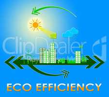 Eco Efficiency Meaning Earth Nature 3d Illustration