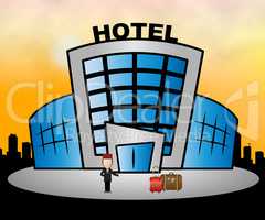 Hotel Resort Means City Accomodation 3d Illustration