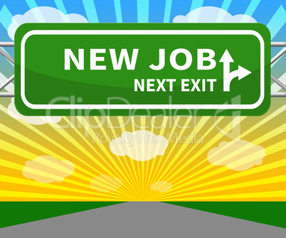 New Job Sign Means Employment 3d Illustration
