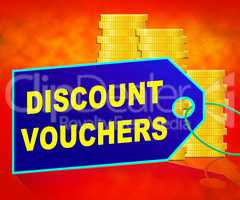 Discount Vouchers Means Saving Money 3d Illustration