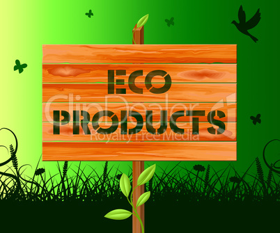 Eco Products Means Green Goods 3d Illustration