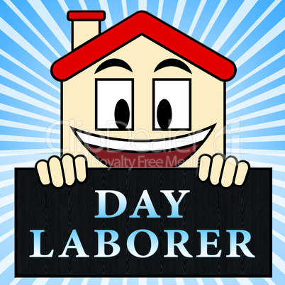 Day Laborer Shows Construction Work 3d Illustration