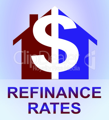 Refinance Rates Represents Equity Mortgage 3d Illustration