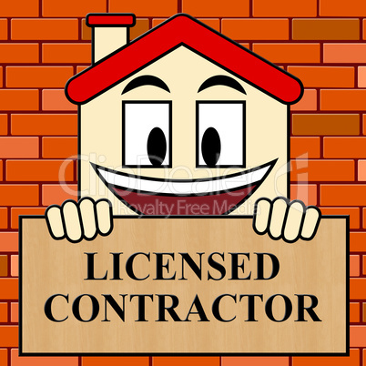 Licensed Contractor Shows Qualified Builder 3d Illustration
