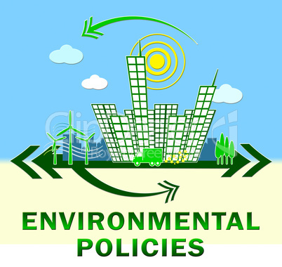 Environmantal Policies Showing Environment Guide 3d Illustration