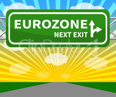 Eurozone Sign Showing Euro Area 3d Illustration