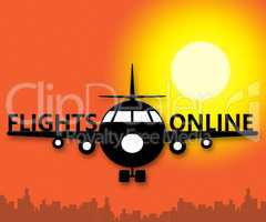 Flights Online Meaning Web Flight 3d Illustration