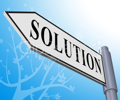 Solution Sign Meaning Solving Successful 3d Illustration