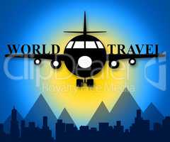 World Travel Means Beach Traveller 3d Illustration