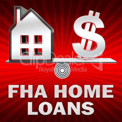 FHA Home Loans Displays Federal Housing 3d Rendering