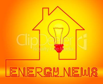 Energy News Showing Electric Power 3d Illustration