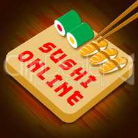 Sushi Online Means Japan Cuisine 3d Illustration