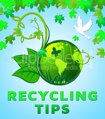 Recycling Tips Shows Eco Plans 3d Illustration