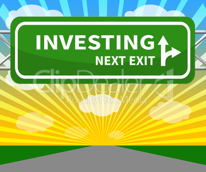 Investing Sign Means Return On Investment 3d Illustration