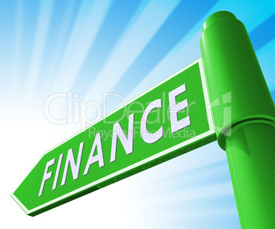 Finance Sign Showing Financial Investment 3d Illustration