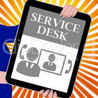 Service Desk Tablet Means Support Assistance 3d Illustration