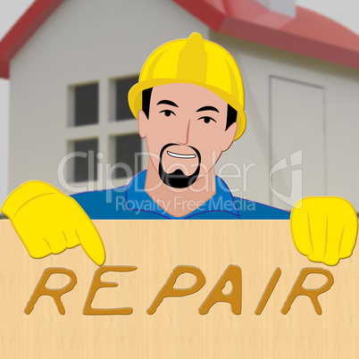 House Repair Represents Fix House 3d Illustration