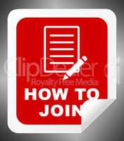 How To Join Shows Membership Registration 3d Illustration