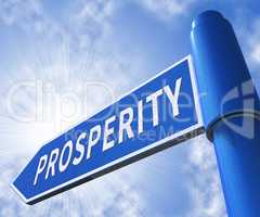 Prosperity Sign Meaning Investment Riches 3d Illustration