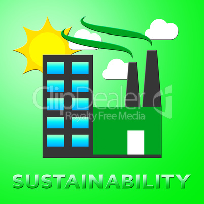 Sustainability Factory Means Eco Recycling 3d Illustration
