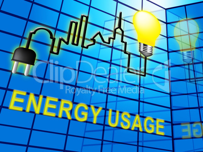 Energy Usage Means Power Use 3d Illustration