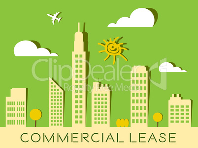 Commercial Lease Represents Real Estate Buildings 3d Illustratio