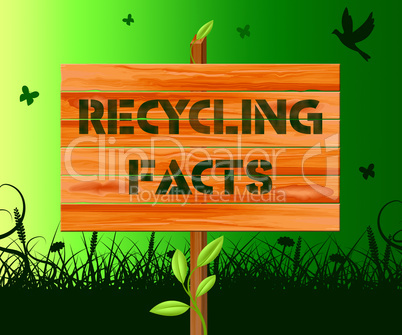 Recycling Facts Showing Recycle Info 3d Illustration