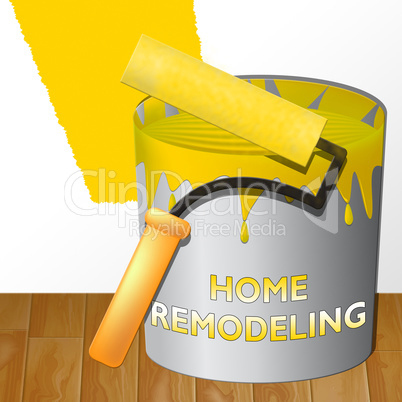 Home Remodeling Means House Remodeler 3d Illustration