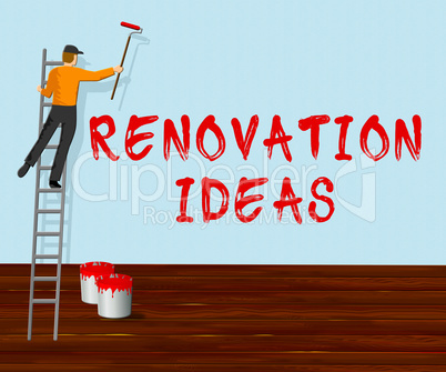 Renovation Ideas Indicates House Improvement Tips 3d Illustratio
