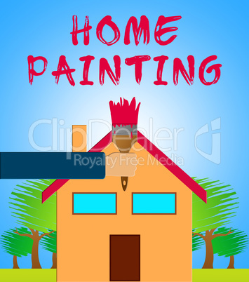 Home Painting Showing Home Painter 3d Illustration