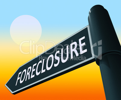 House Foreclosure Showing Repossession And Sale 3d Illustration