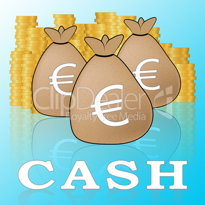Euro Cash Means European Currency 3d Illustration