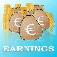 Euro Earnings Shows Salary Income 3d Illustration