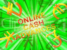 Online Cash Advances Means Loan 3d Illustration