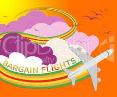 Bargain Flights Represents Flight Sale 3d Illustration