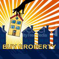 Buy Property Represents Real Estate 3d Illustration
