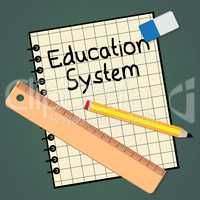 Education System Representing Schooling Organization 3d Illustra