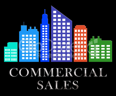 Commercial Sales Describes Real Estate Sale 3d Illustration