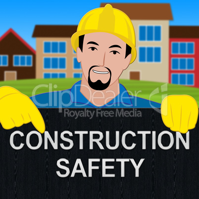 Construction Safety Showing Building Caution 3d Illustration
