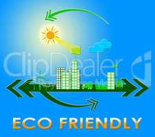 Eco Friendly Meaning Earth Nature 3d Illustration