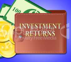 Investment Returns Meaning Shares Roi 3d Illustration