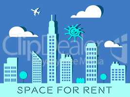 Space For Rent Represents Real Estate 3d Illustration