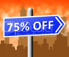 Seventy Five Percent Off Indicating Discount 3d Rendering