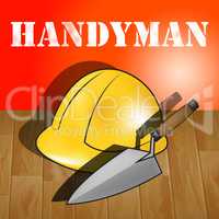 House Handyman Representing Home Repairman 3d Illustration