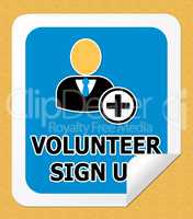 Volunteer Sign Up Shows Register 3d Illustration