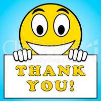 Thank You Sign Means Gratefulness 3d Illustration