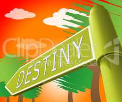 Destiny Sign Displaying Progress And Prophecy 3d Illustration
