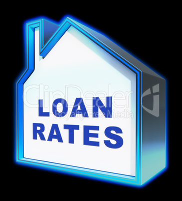 Home Loan Rates Represents Housing Credit 3d Rendering
