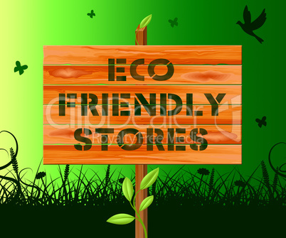 Eco Friendly Stores Means Green Shops 3d Illustration