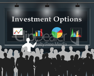 Investment Options Means Savings Choices 3d Illustration